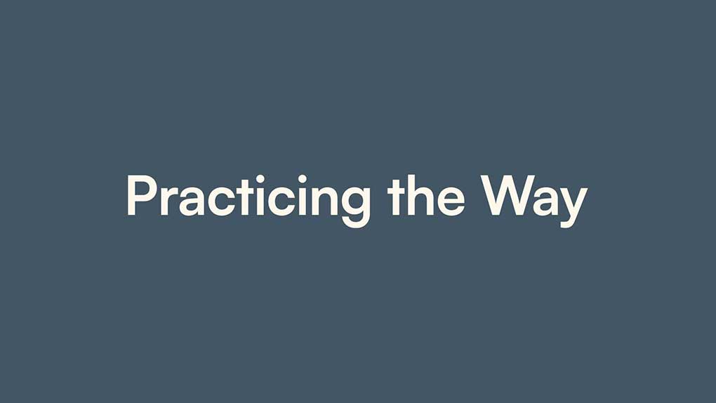 practicing-the-way